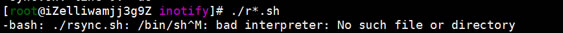 解决运行脚本提示"/bin/bash^M: bad interpreter"错误